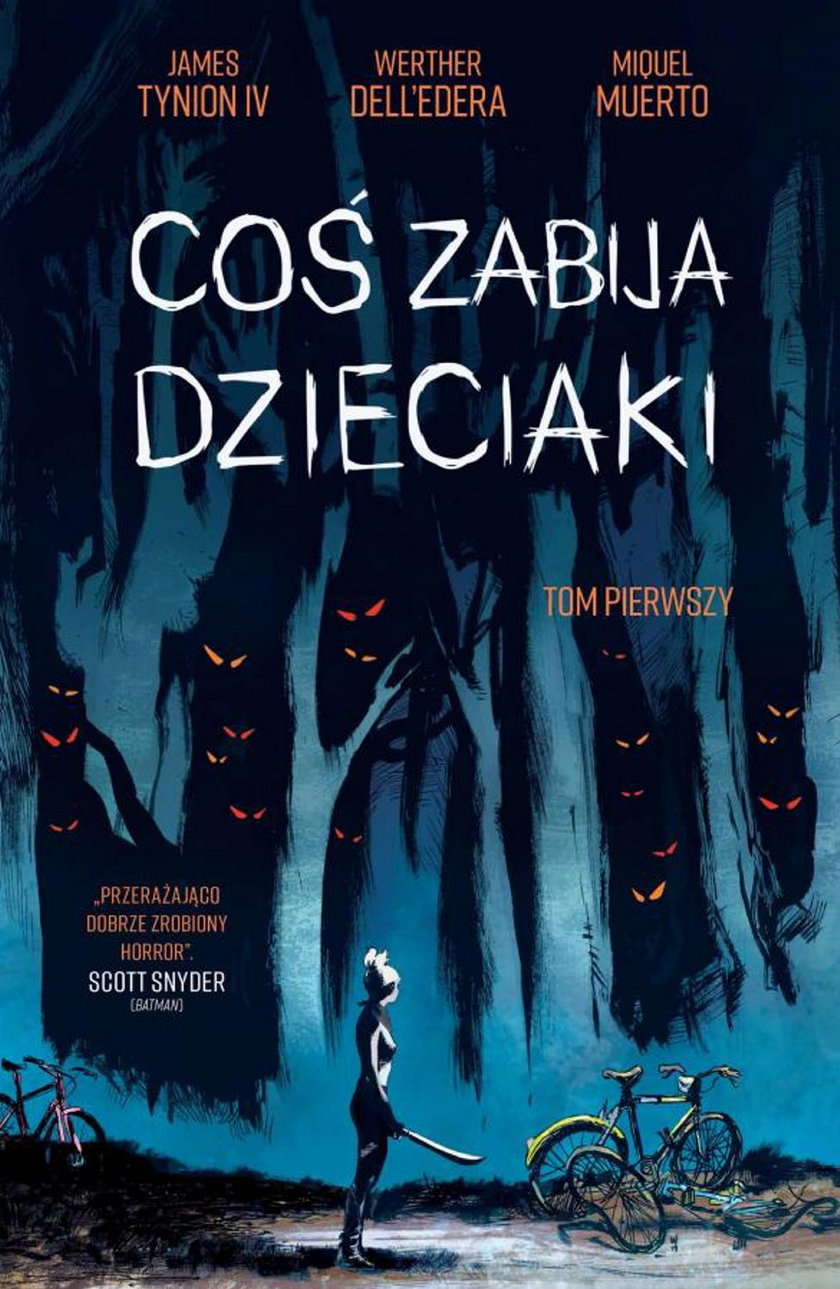 Coś zabija dzieciaki, tom 1 i 2 - recenzja