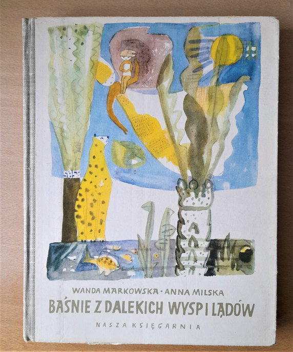 Baśnie z bliska i daleka, W. Markowska/A. Milska, 1959 rok, 80 złotych