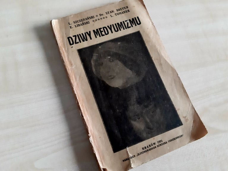 "Dziwy Medyumizmu", wydane w 1921 r. nakładem "Ilustrowanego Kuryera Codziennego"