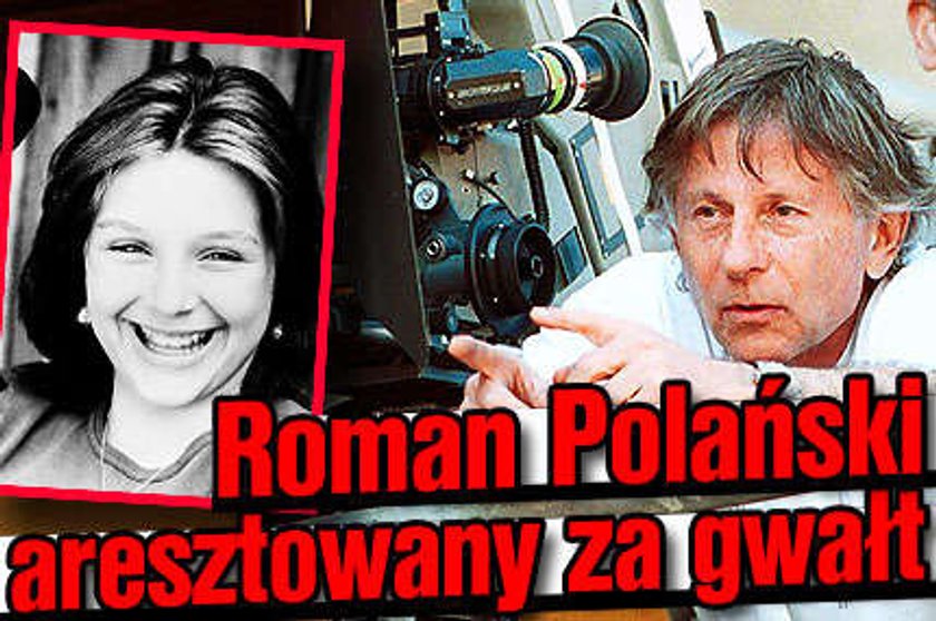 Roman Polański aresztowany w Szwajcarii