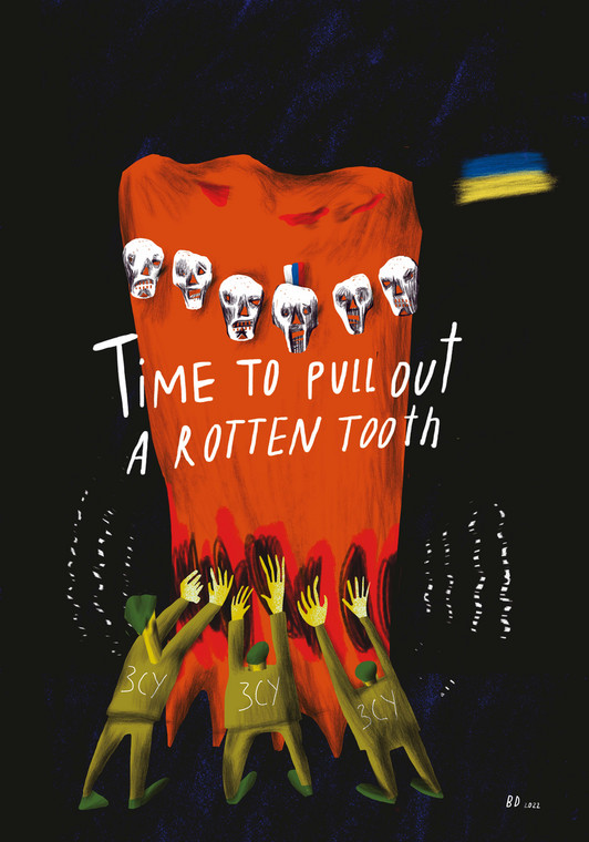 Grafika Bogdany Davydiuk. "Czas wyrwać zepsutego zęba"