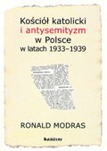 Kościół katolicki i antysemityzm w Polsce w latach 1333-1939