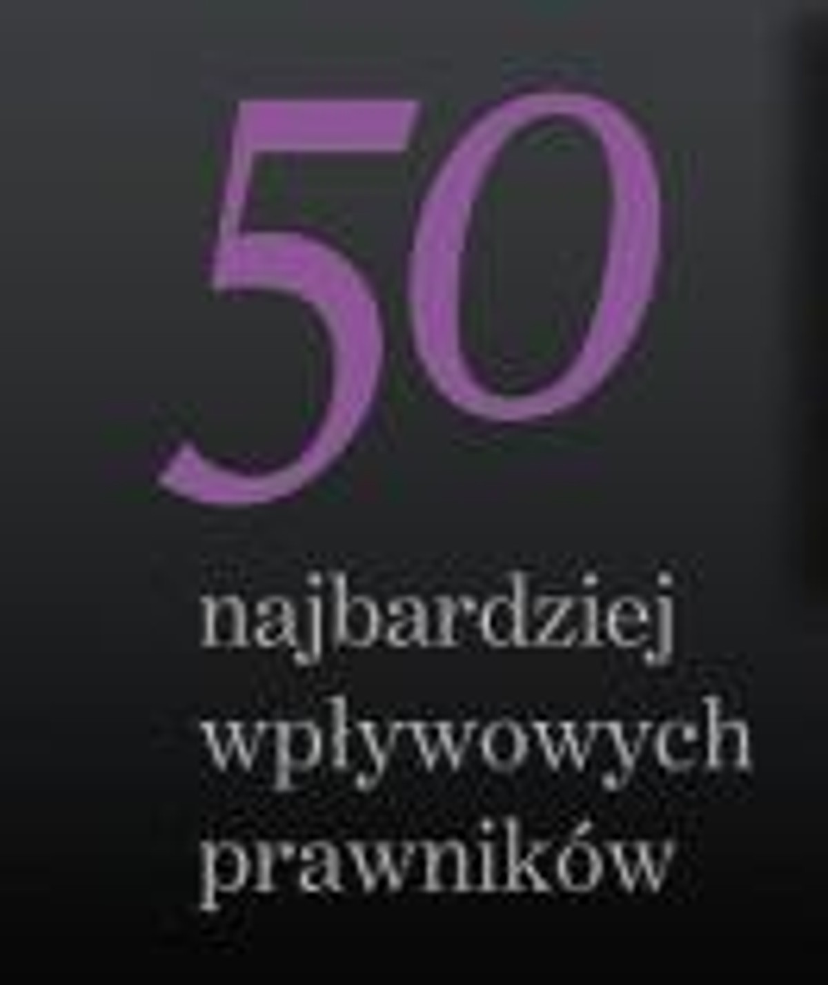 50 najbardziej wpływowych prawników