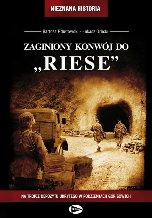 Okładka książki "Zaginiony konwój do »Riese«"