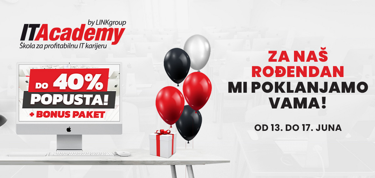 Itacademy Vam Za Svoj Rođendan Poklanja Do 40 Popusta I Bonus Paket Za Besplatno Doživotno 6556