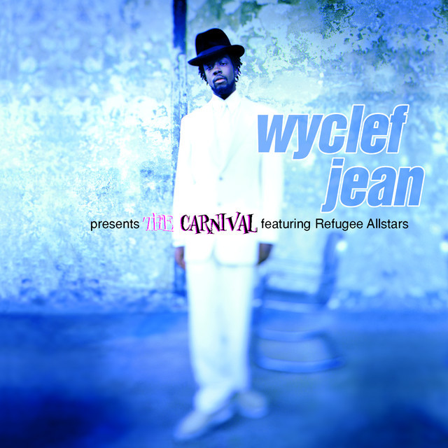 WYCLEF JEAN – "The Carnival"