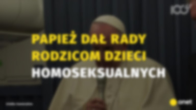 Papież do rodziców homoseksualistów: należy rozmawiać, nie potępiać