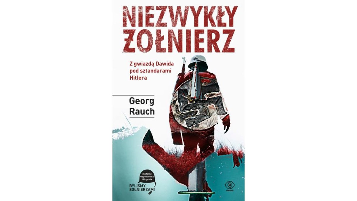 „Niezwykły żołnierz, Georg Rauch, Rebis