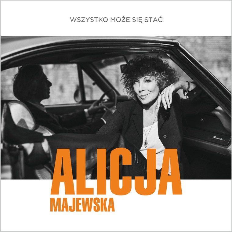 Alicja Majewska "Wszystko może się stać"