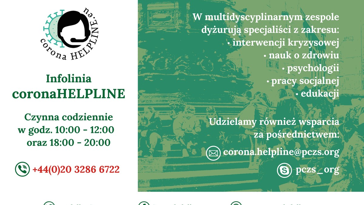 Projekt CoronaHELPLINE.eu jest inicjatywą społeczną, powstałą obok działań rządowych, które wspieramy - pisze Polish University Abroad. Akcja ma na celu udzielenie osobom potrzebującym darmowego wsparcia psychologicznego oraz wskazanie służb i instytucji pomagających w przezwyciężeniu trudności w czasie pandemii.