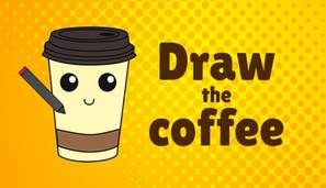 Draw The Coffee