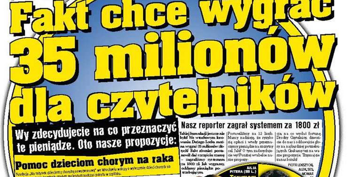 Fakt chce wygrać 35 milionów