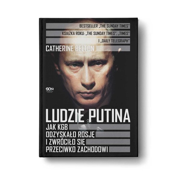 Książka "Ludzie Putina. Jak KGB odzyskało Rosję i zwróciło się przeciwko Zachodowi" ukazała się na polskim rynku nakładem wydawnictwa SQN