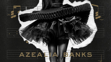 Recenzja: AZEALIA BANKS - "Broke With Expensive Taste"