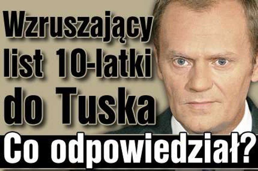 Wzruszający list 10-latki do Tuska. Co odpowiedział?