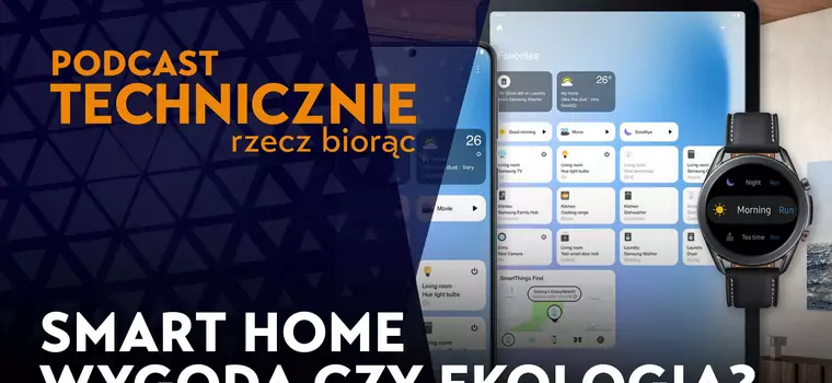 Smart home to wygoda czy ekologia? "Oszczędzamy pieniądze, ratując planetę" [PODCAST]