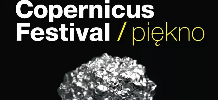 Copernicus Festival 2016: Piękno nauki w Krakowie