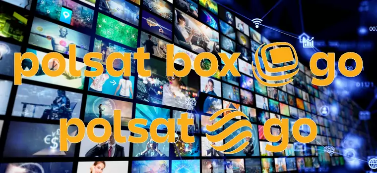 Czy telewizja w nowym wymiarze ma sens? Sprawdzamy na przykładzie Polsat Box Go i Polsat Go