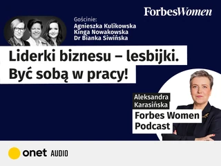 Podcast Forbes Women. Liderki-lesbijki