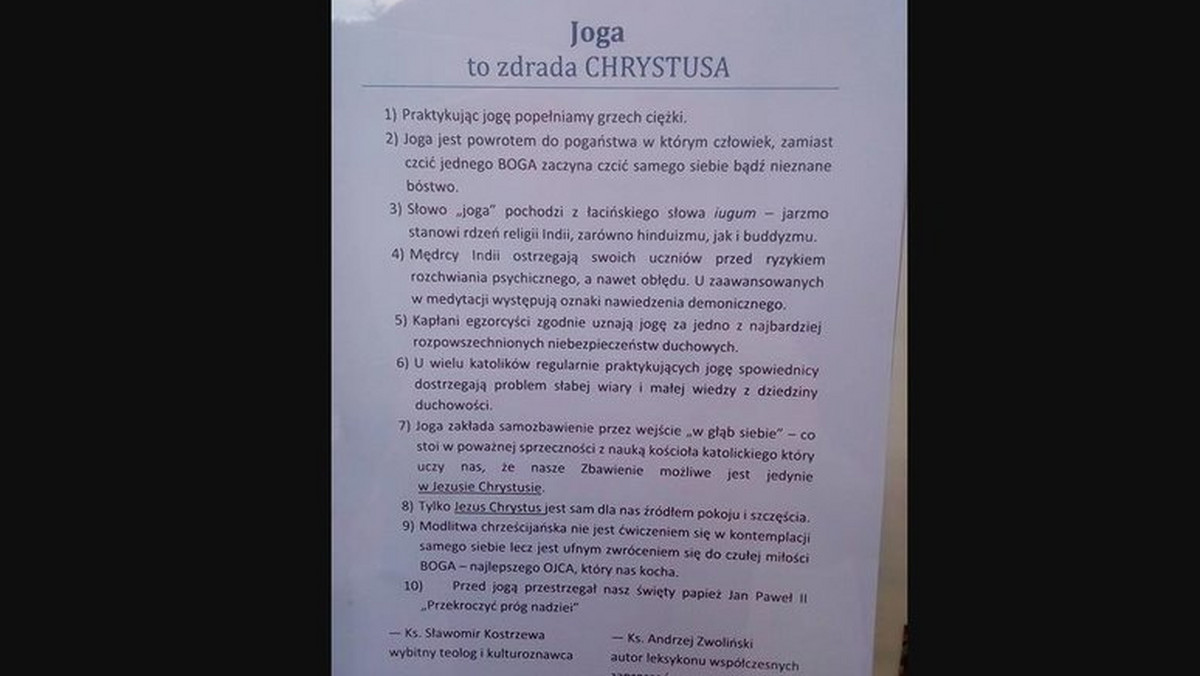 Dlaczego joga jest zła? Bo "zamiast czcić Boga, czcimy samych siebie", wywodzi się z pogaństwa, a u tych, co zbyt często jogę uprawiają, mogą wystąpić objawy opętania przez demony. Tak przynajmniej wylicza proboszcz parafii pw. Świętej Jadwigi Królowej w Szczecinie. - Kościół nie lubi jogi, bo człowiekiem wolnym trudniej manipulować - odpowiada instruktorka jogi.