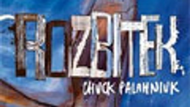 Chuck Palahniuk, "Rozbitek". Fragment książki