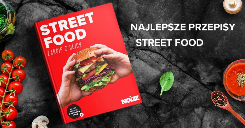 Street Food we własnej kuchni – Noizz wydaje książkę kulinarną
