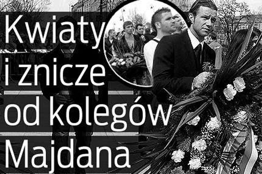 Kwiaty od kolegów Majdana