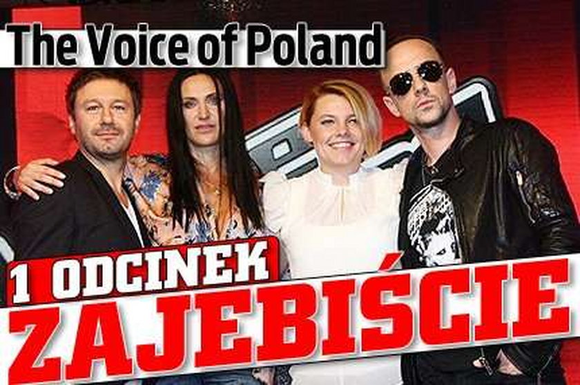 The Voice of Poland. 1 odcinek. Zajebiście