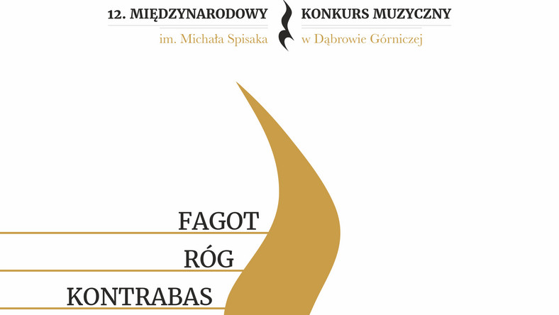 W dniach 14 - 23 września w Pałacu Kultury Zagłębia w Dąbrowie Górniczej odbędzie 12. Międzynarodowy Konkurs Muzyczny im. Michała Spisaka.