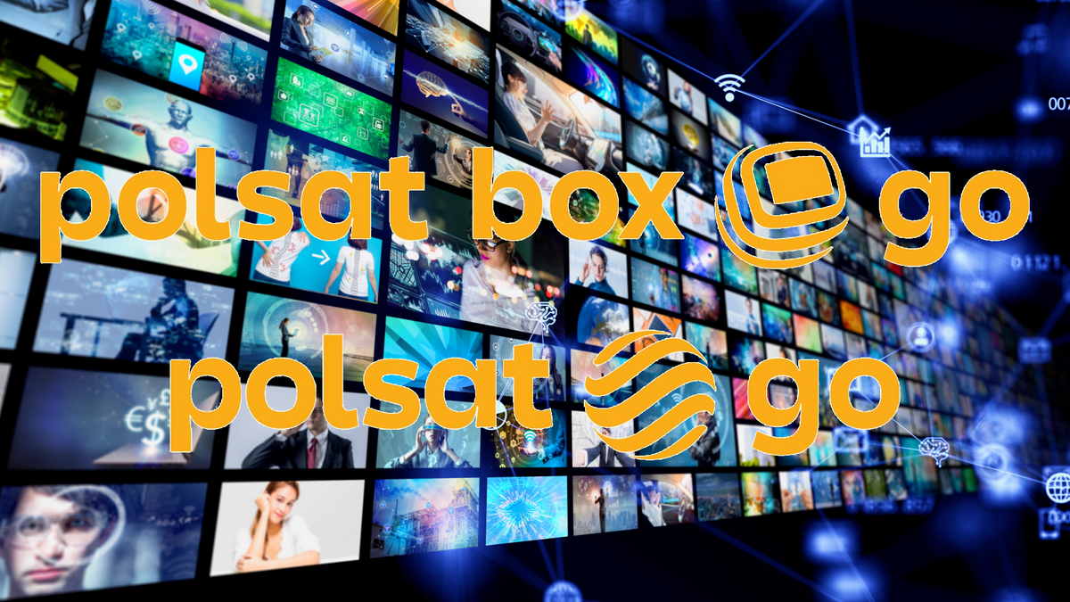 Czy telewizja w nowym wymiarze ma sens? Sprawdzamy na przykładzie Polsat  Box Go i Polsat Go