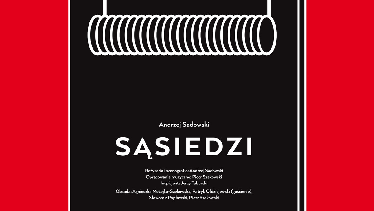 Niełatwe relacje międzyludzkie i sąsiedzkie na polskiej prowincji są tematem sztuki Andrzeja Sadowskiego "Sąsiedzi", której premiera odbędzie się w sobotę wieczorem w Teatrze Dramatycznym w Białymstoku.