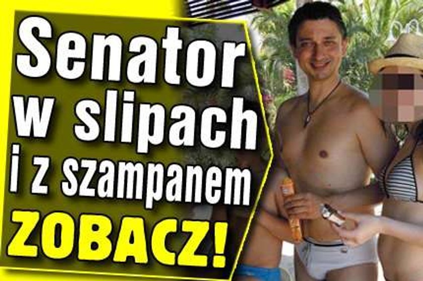 Senator w slipach i z szampanem. ZOBACZ!