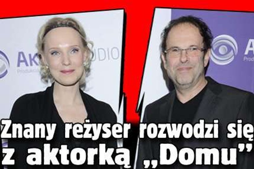 Znany reżyser rozwodzi się z aktorką "Domu"