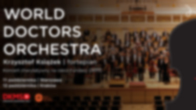 World Doctors Orchestra: koncerty w Polsce coraz bliżej