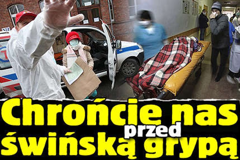 Chrońcie nas przed świńską grypą