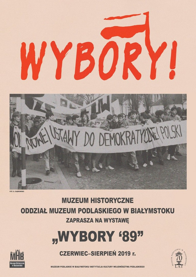 ﻿"Wybory'89" na wystawie w Muzeum Historycznym w Białymstoku