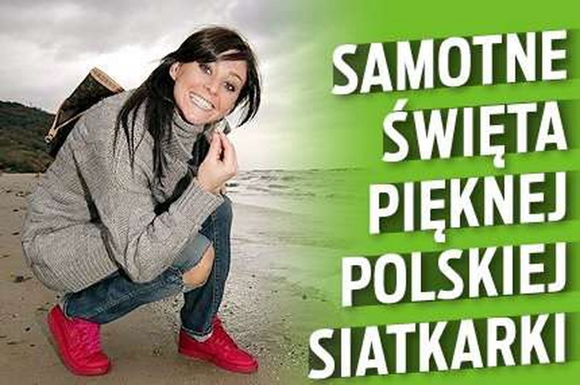 Samotne święta pięknej polskiej siatkarki 