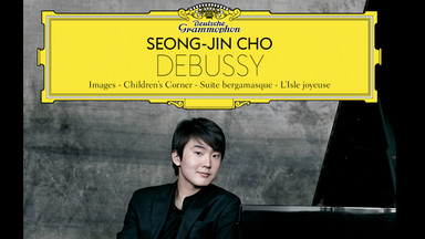 SEONG-JIN CHO - "Debussy"