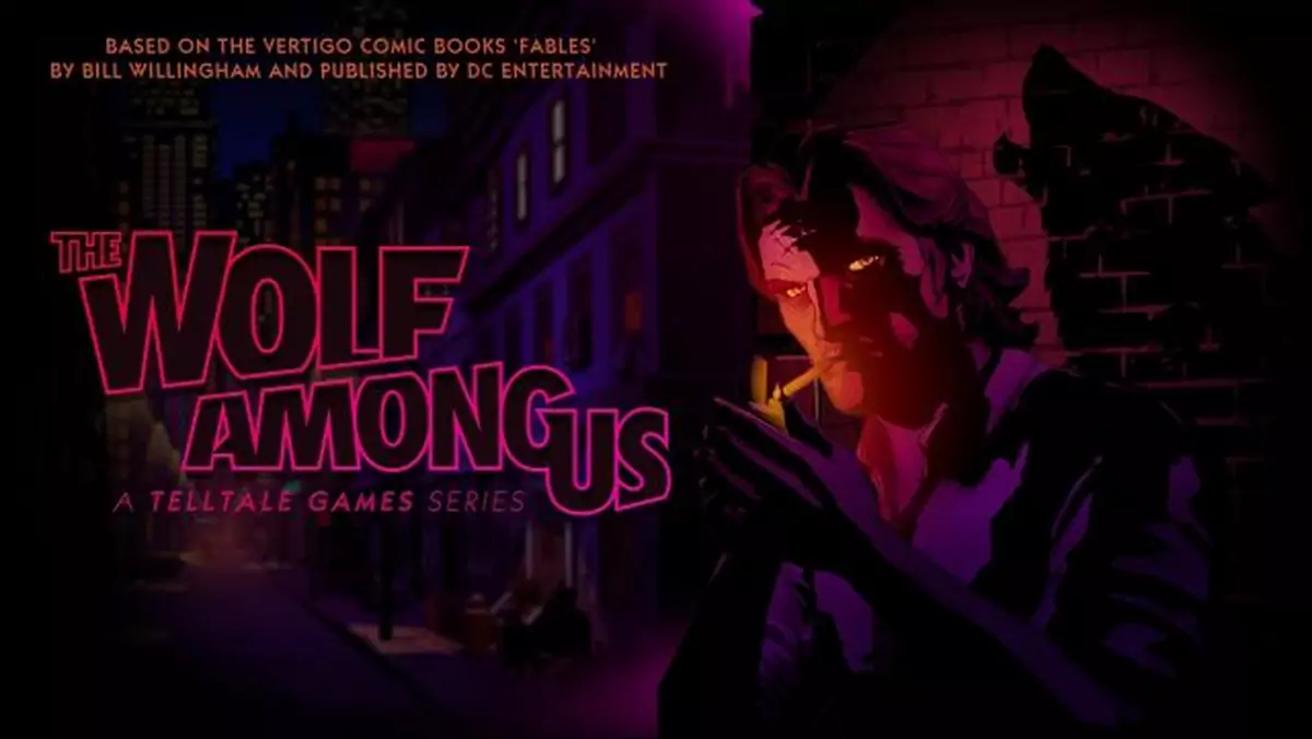 The Wolf Among Us już w tym tygodniu