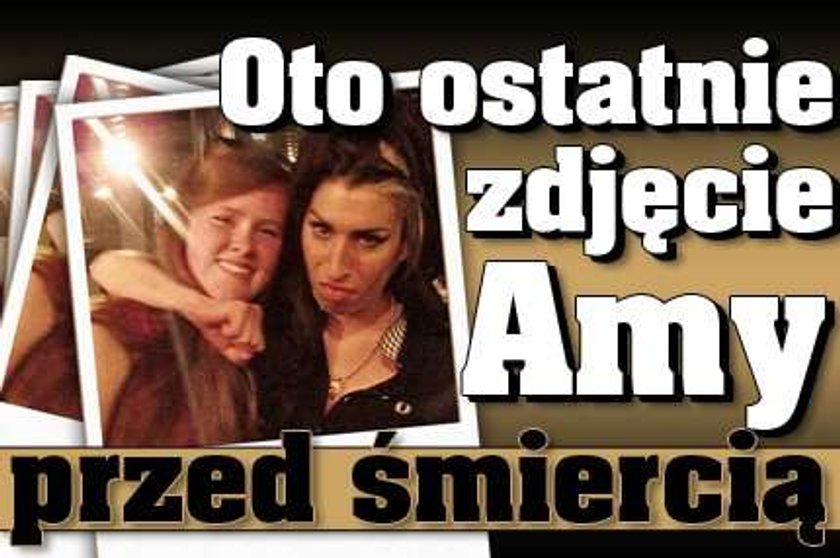 Oto ostatnie zdjęcie Amy przed śmiercią