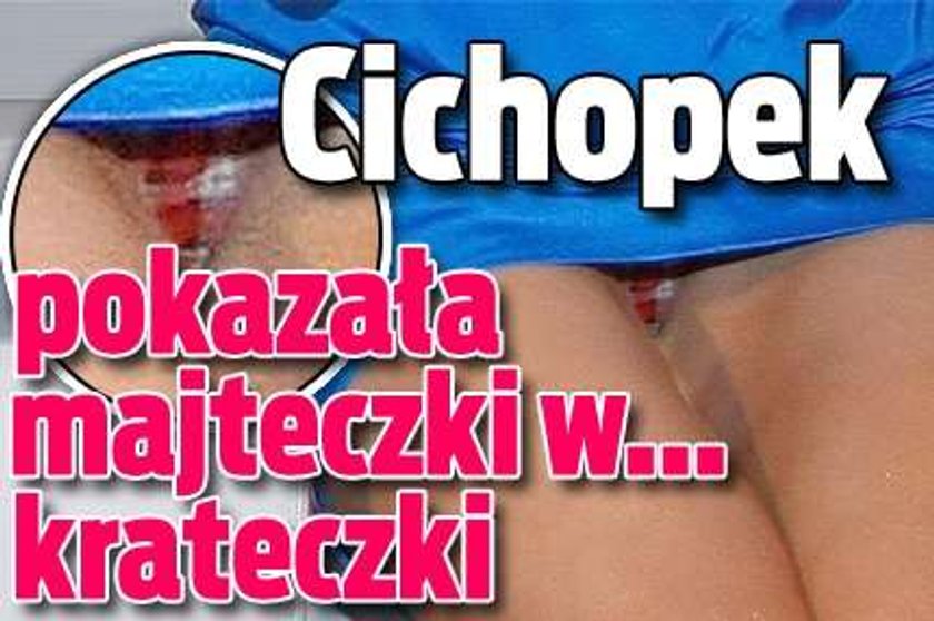 Cichopek pokazała majteczki w... krateczki!