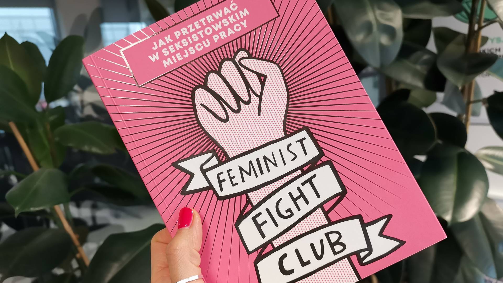 Jak przetrwać w seksistowskim miejscu pracy? Publikujemy fragment "Feminist Fight Club"