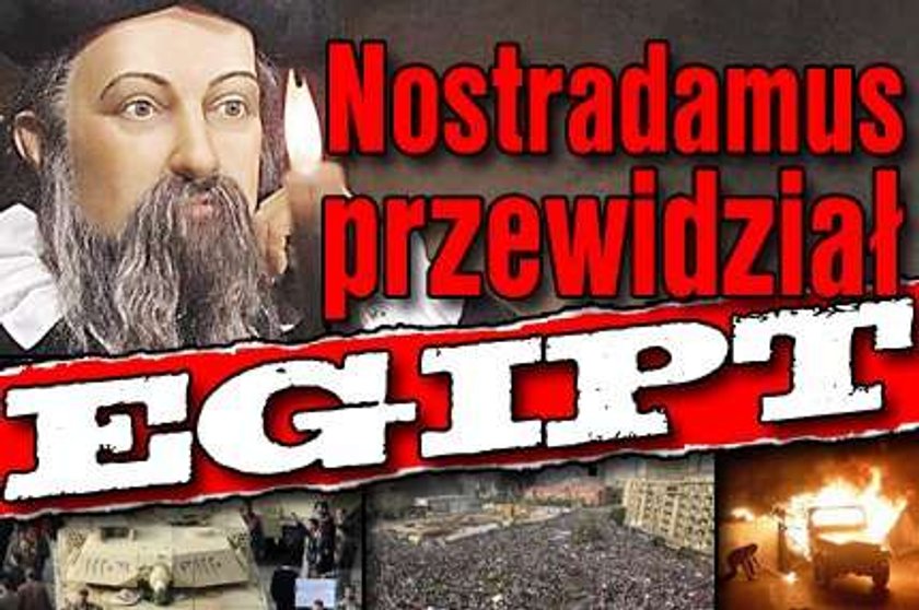 Nostradamus przewidział Egipt