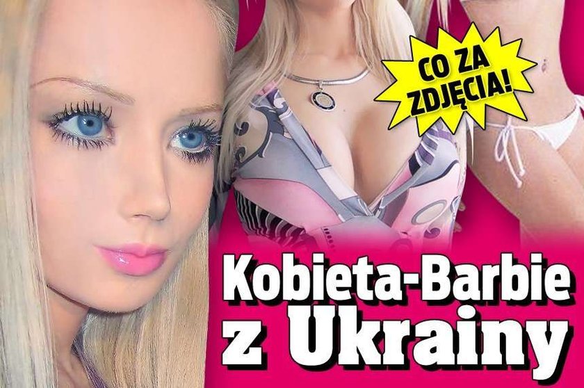 Kobieta-Barbie z Ukrainy. CO ZA ZDJĘCIA!