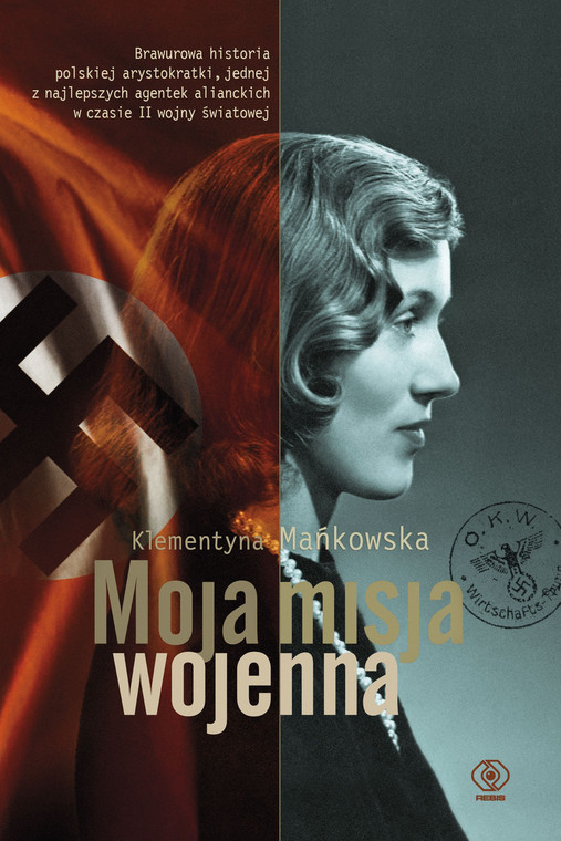 Klementyna Mańkowska, "Moja misja wojenna" (okładka)