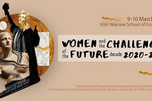 „Women and the challenges of the future decade 2020-2030”. Międzynarodowa konferencja na SGH