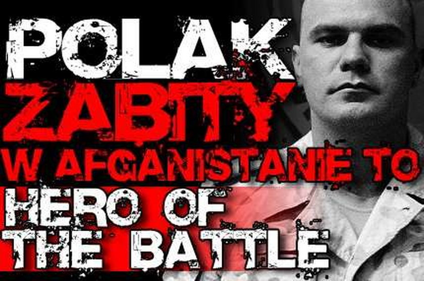 Polak zabity w Afganistanie to "Hero of the Battle"