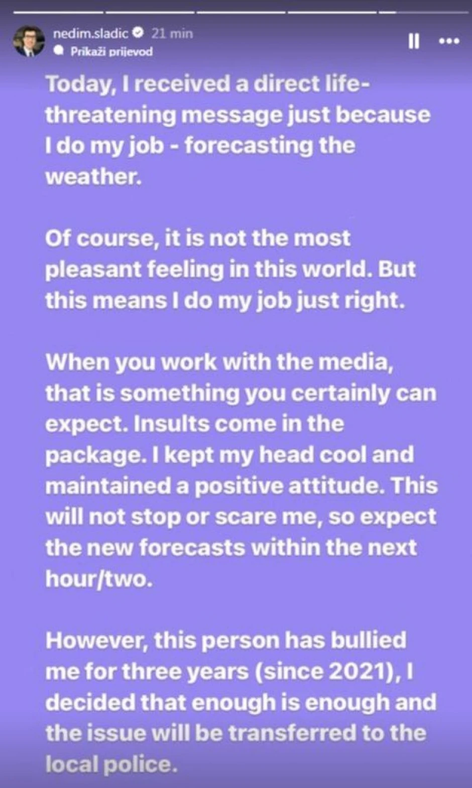 Meteorolog dobija pretnje smrću