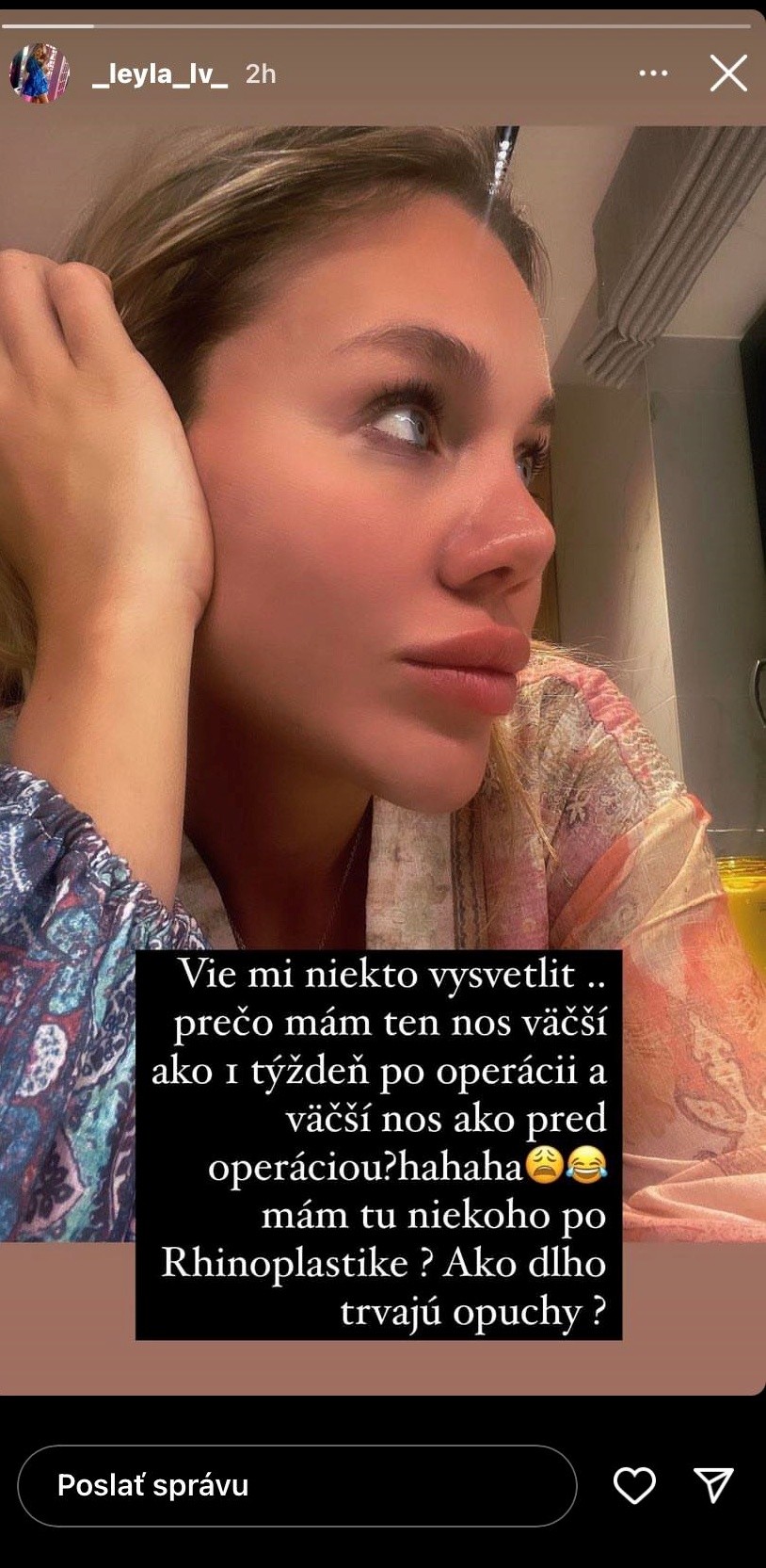 Laura sa posťažovala sledovateľom.