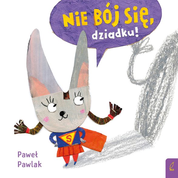 "Nie bój się, dziadku" (okładka)